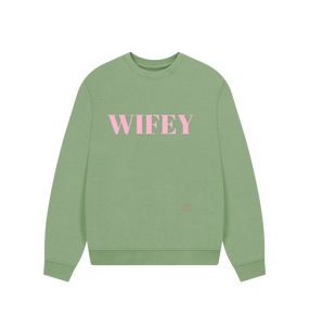 Sage Wifey Sweatshirt